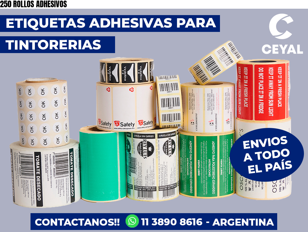 250 ROLLOS ADHESIVOS