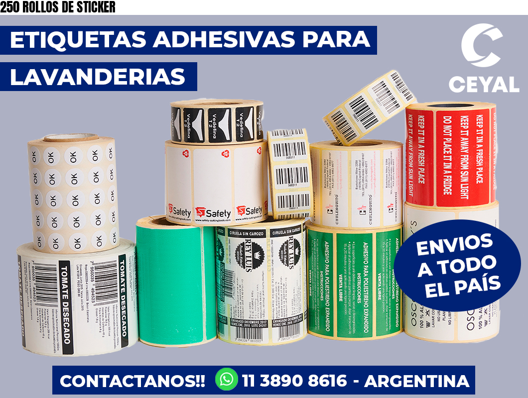 250 ROLLOS DE STICKER