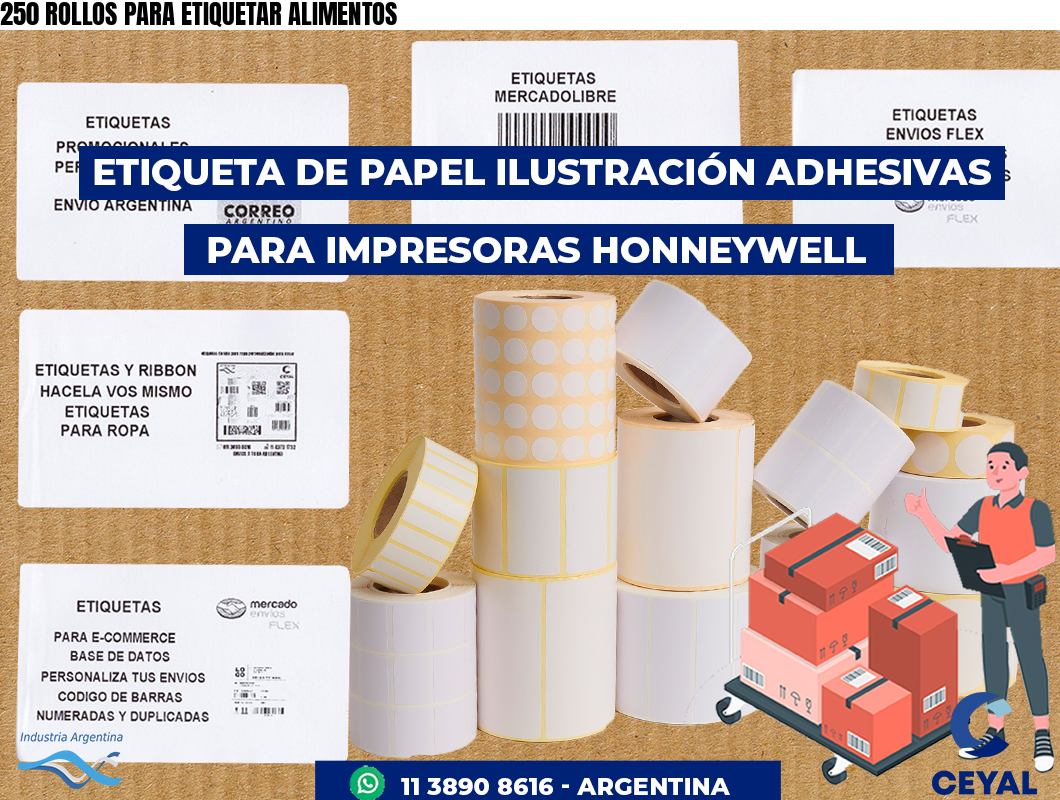 250 ROLLOS PARA ETIQUETAR ALIMENTOS