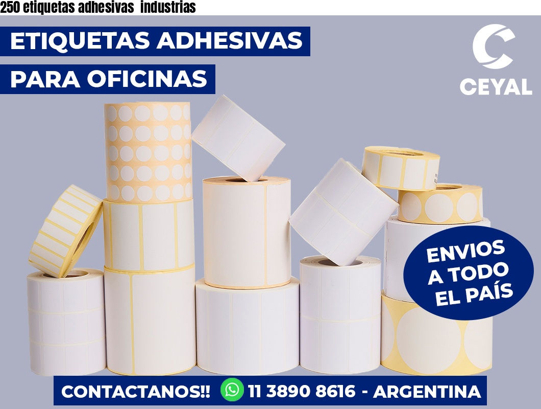 250 etiquetas adhesivas  industrias