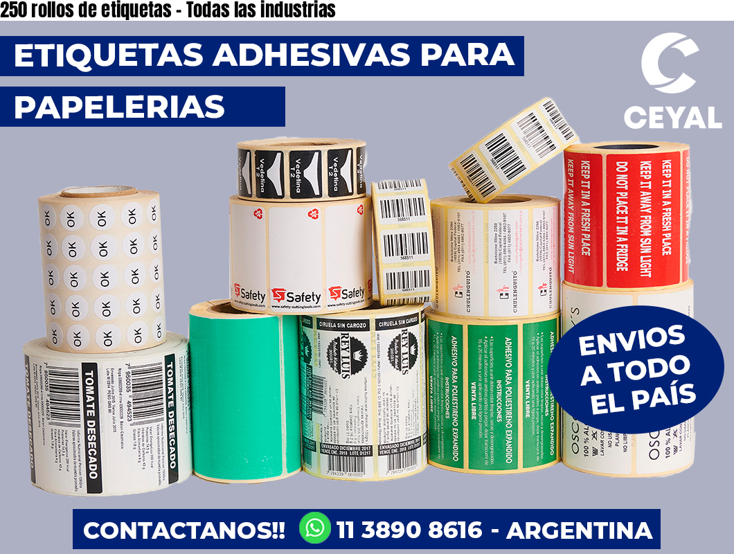 250 rollos de etiquetas – Todas las industrias