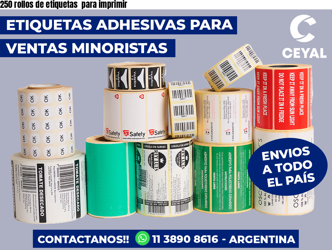 250 rollos de etiquetas  para imprimir