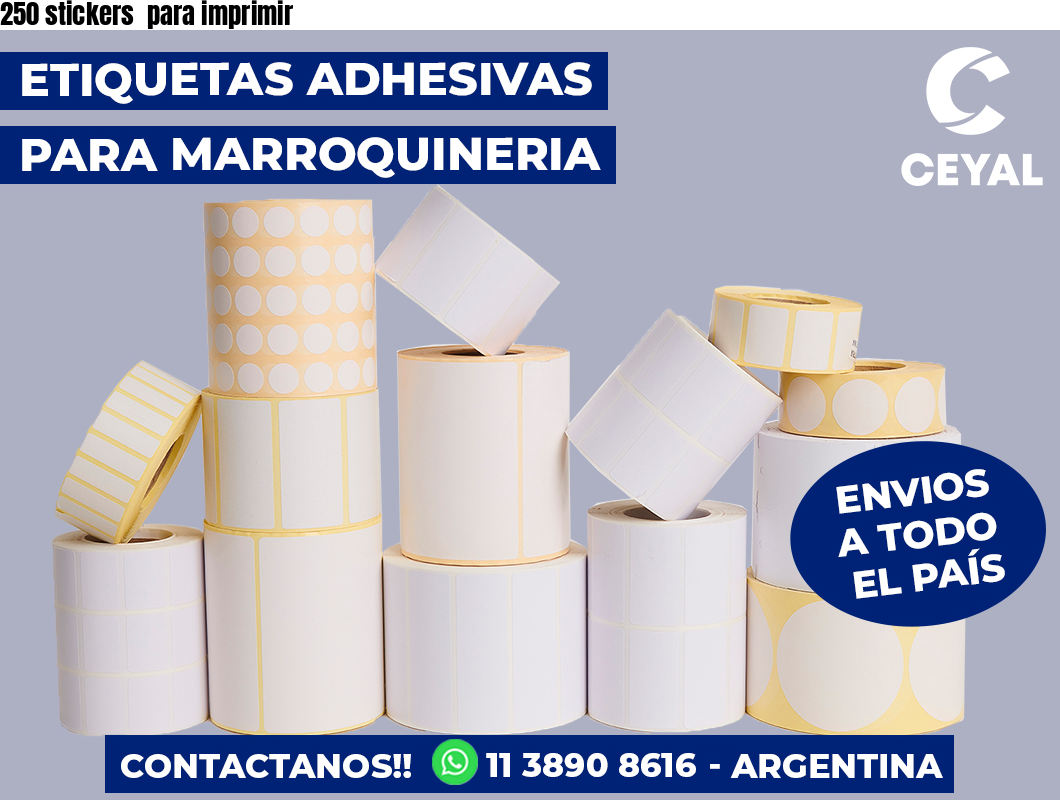 250 stickers  para imprimir