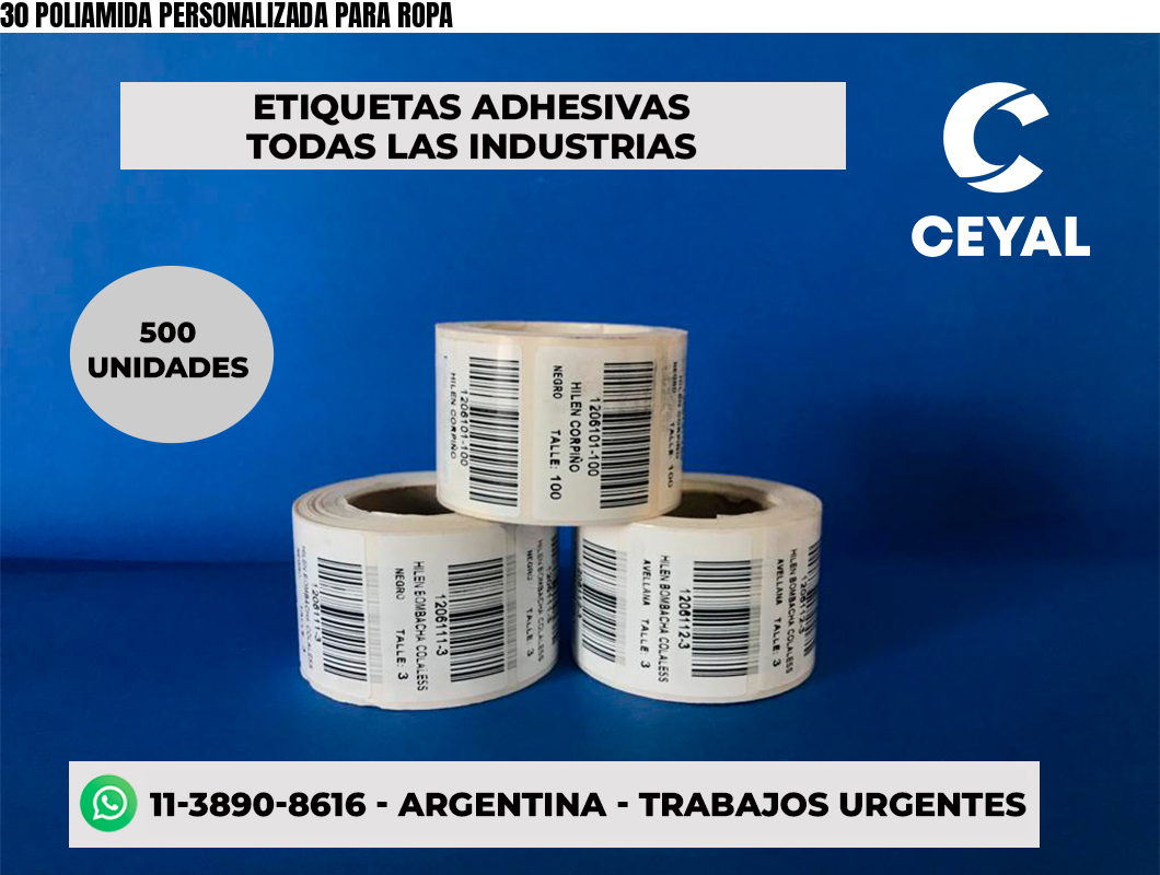 30 POLIAMIDA PERSONALIZADA PARA ROPA