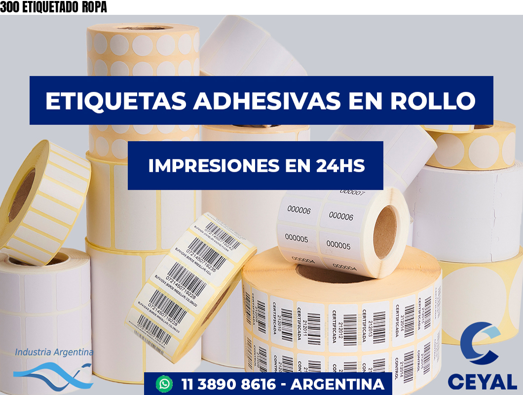300 ETIQUETADO ROPA