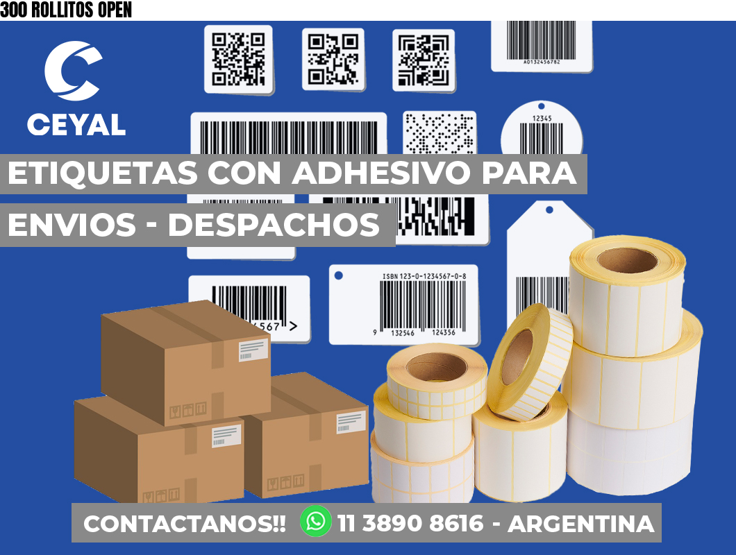 300 ROLLITOS OPEN