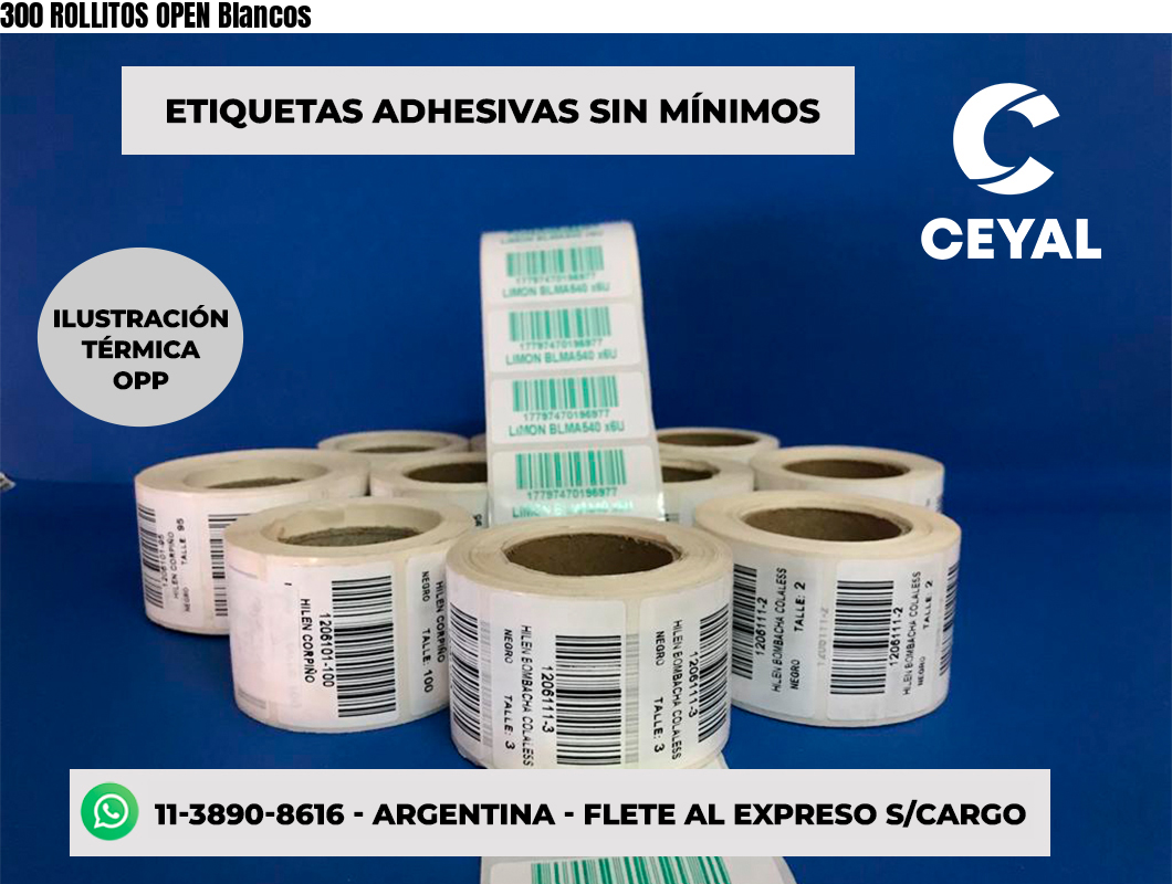 300 ROLLITOS OPEN Blancos