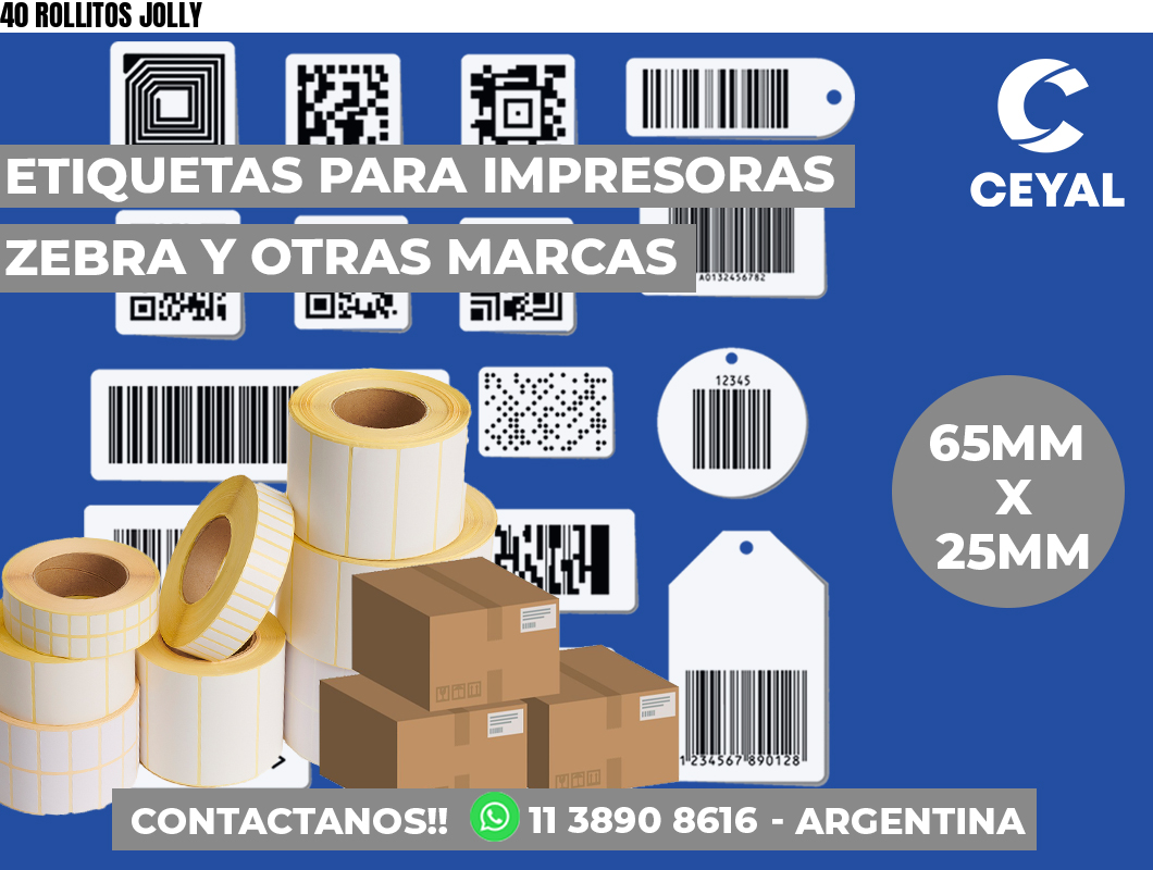 40 ROLLITOS JOLLY
