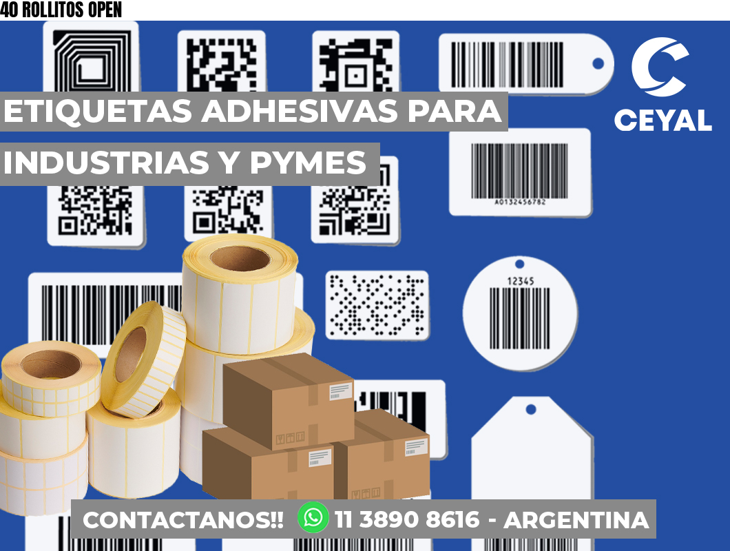 40 ROLLITOS OPEN
