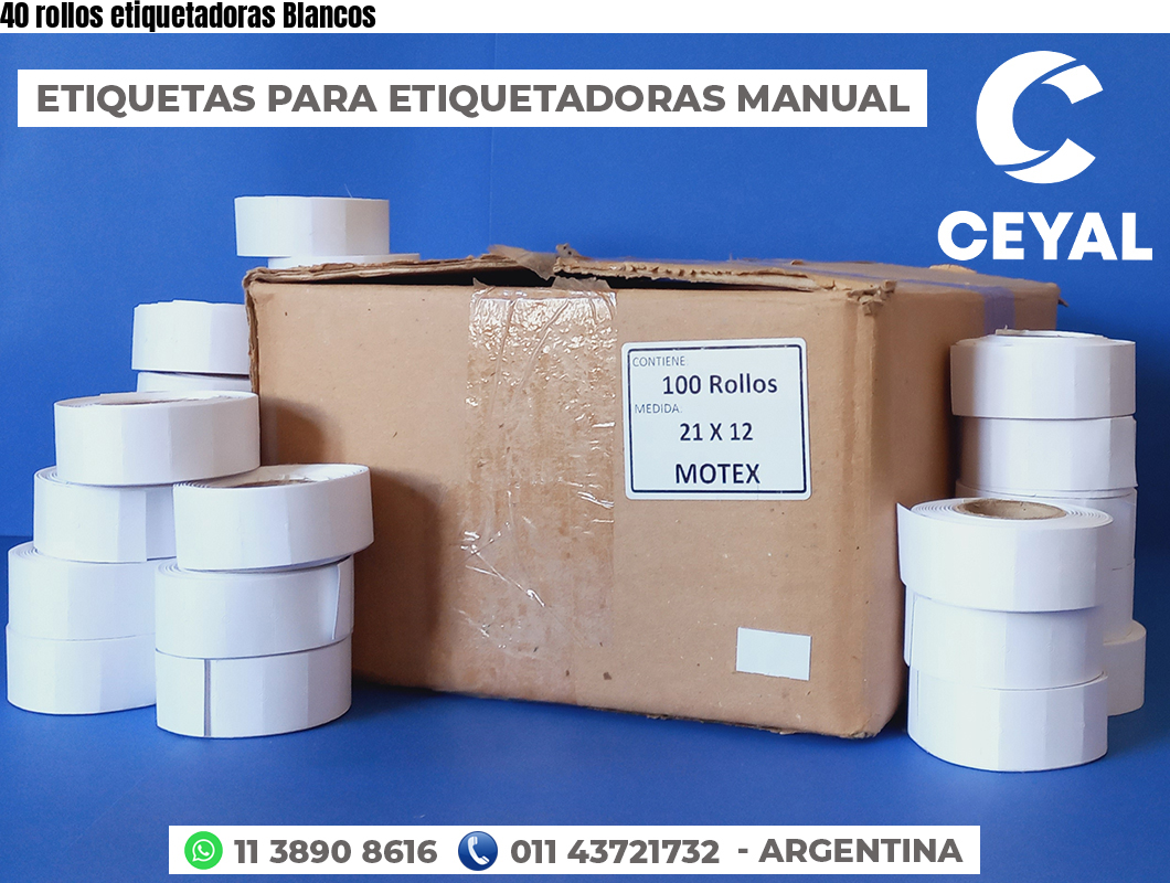 40 rollos etiquetadoras Blancos