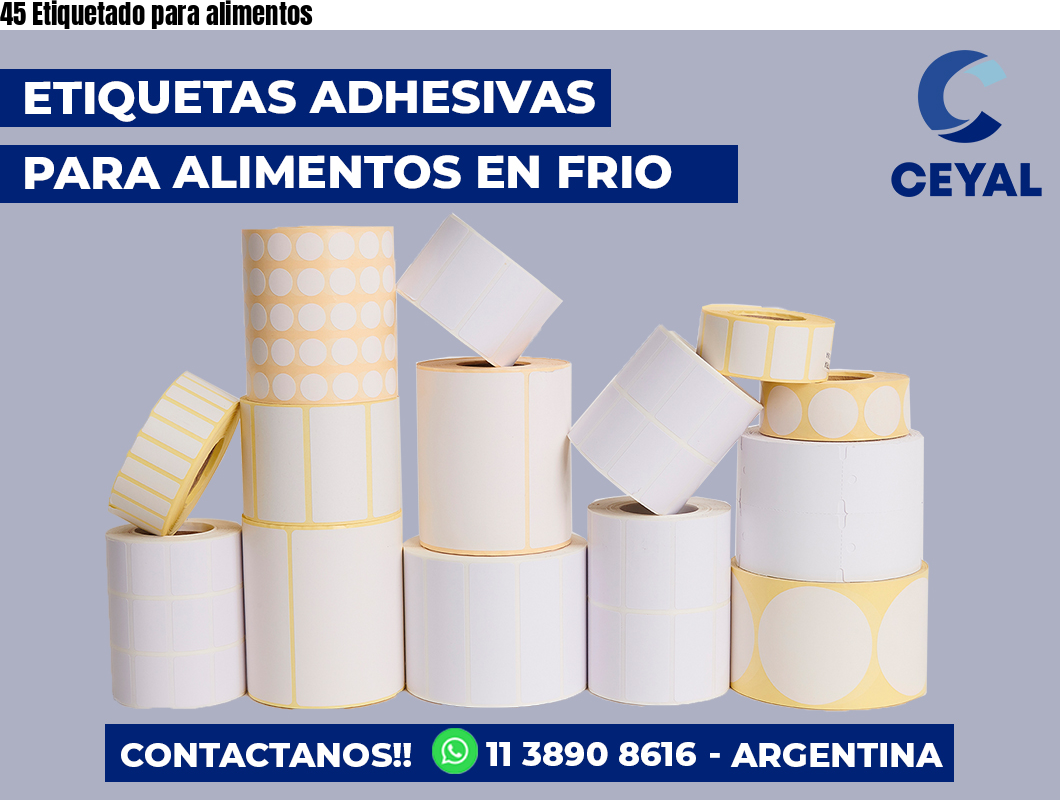 45 Etiquetado para alimentos