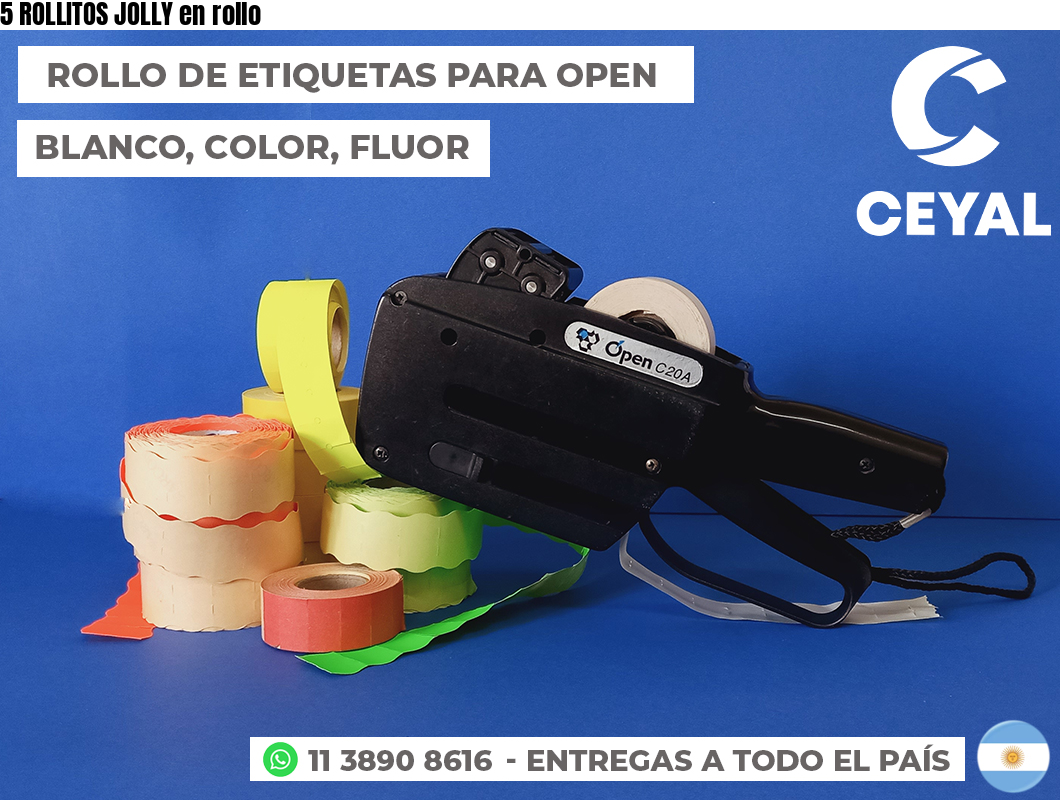 5 ROLLITOS JOLLY en rollo