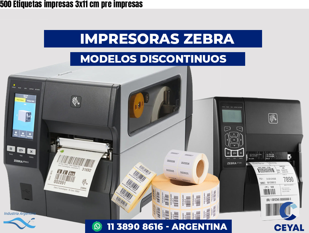 500 Etiquetas impresas 3x11 cm pre impresas