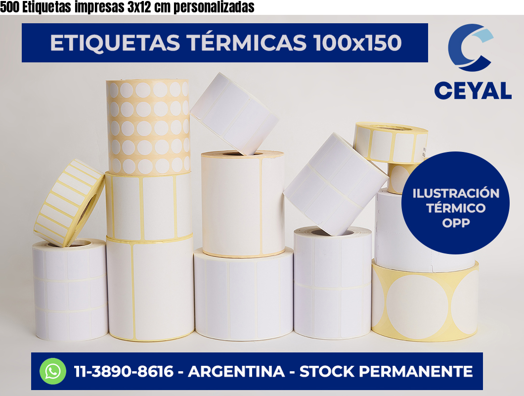 500 Etiquetas impresas 3×12 cm personalizadas