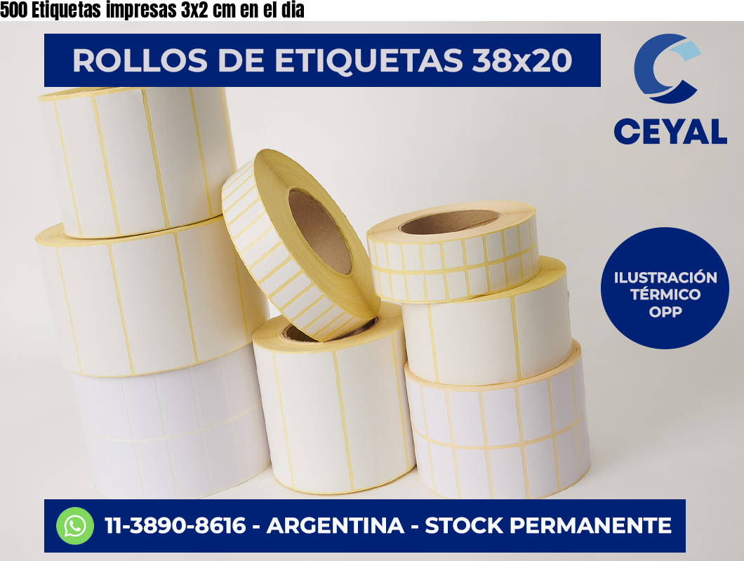 500 Etiquetas impresas 3×2 cm en el dia