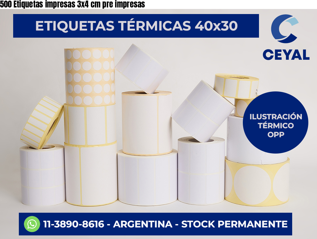 500 Etiquetas impresas 3×4 cm pre impresas