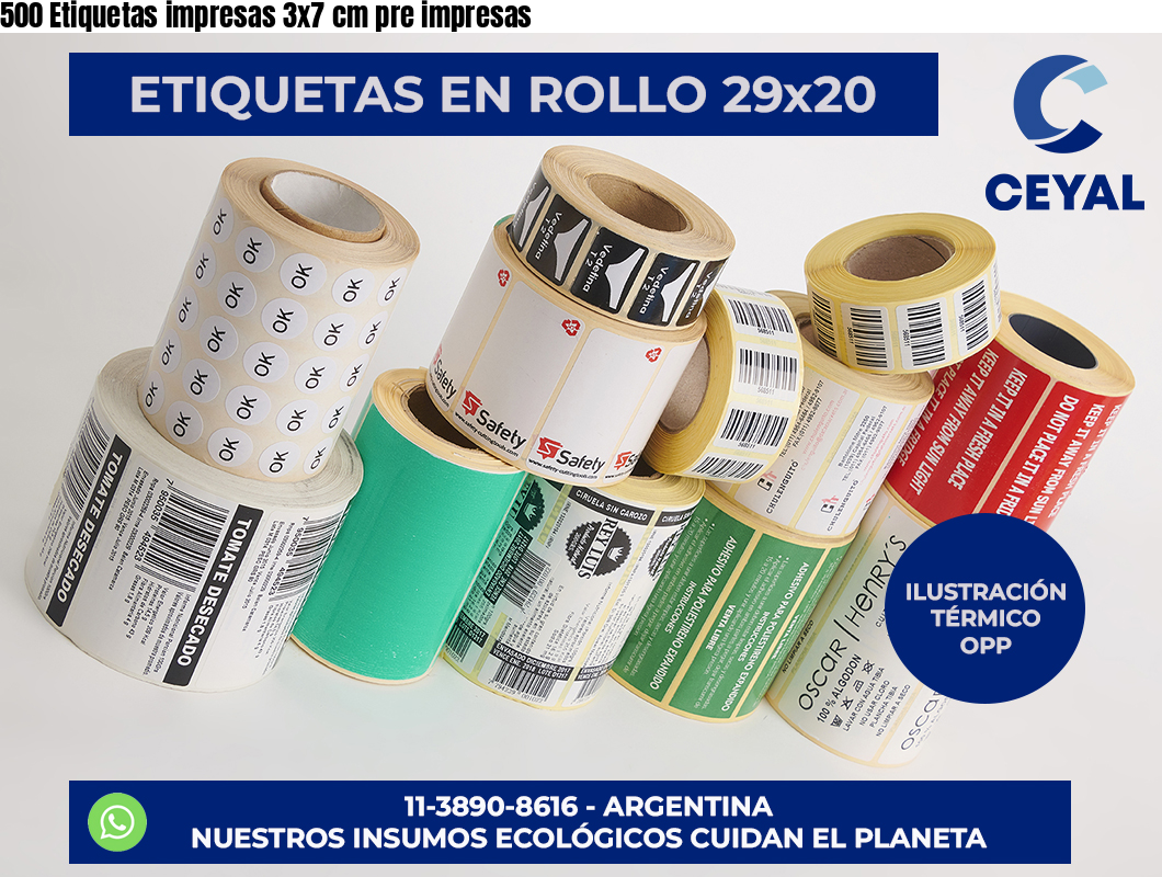 500 Etiquetas impresas 3×7 cm pre impresas