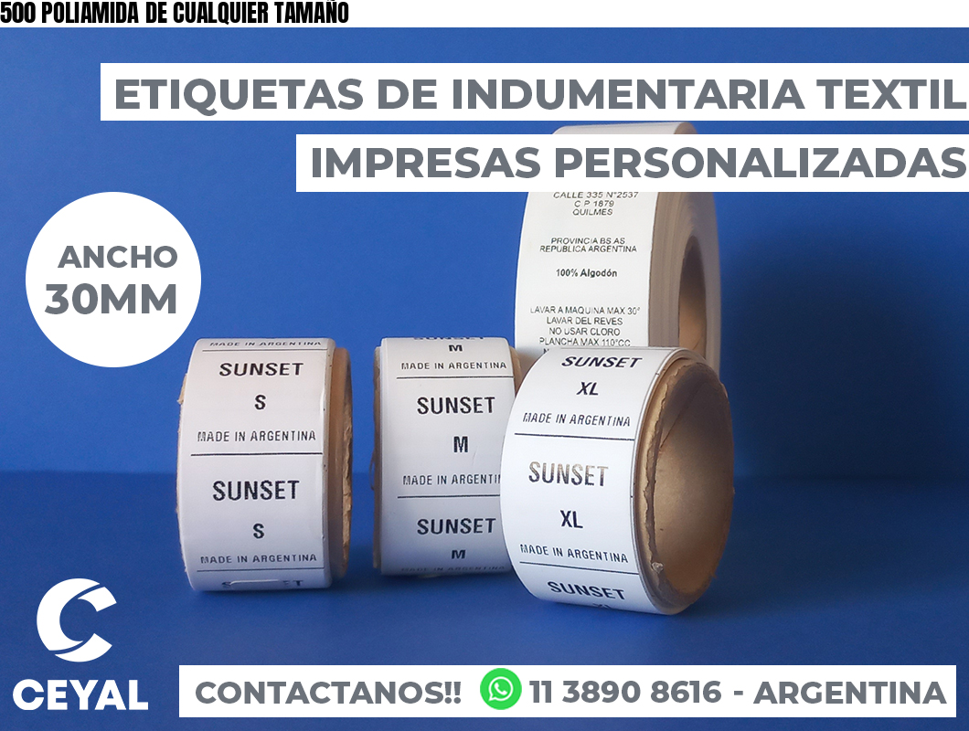 500 POLIAMIDA DE CUALQUIER TAMAÑO