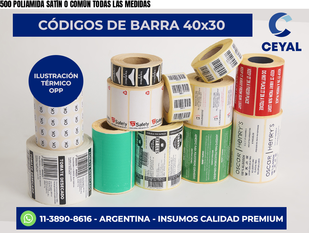 500 POLIAMIDA SATÍN O COMÚN TODAS LAS MEDIDAS