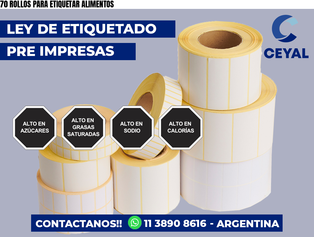 70 ROLLOS PARA ETIQUETAR ALIMENTOS
