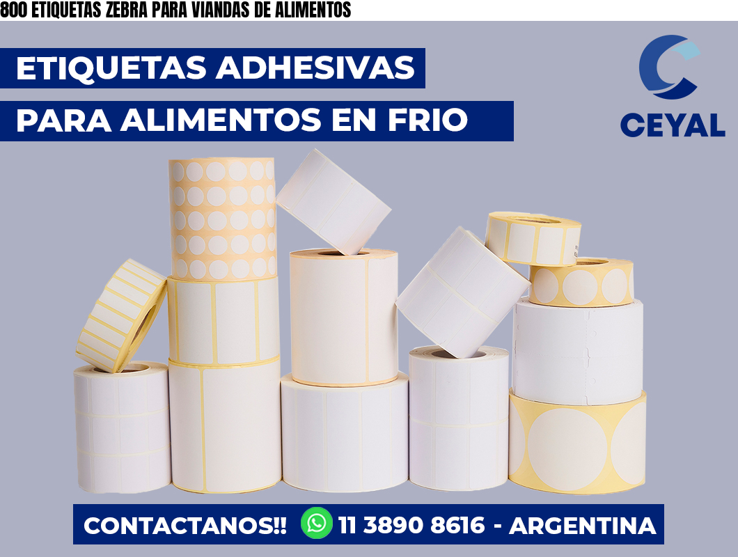 800 ETIQUETAS ZEBRA PARA VIANDAS DE ALIMENTOS