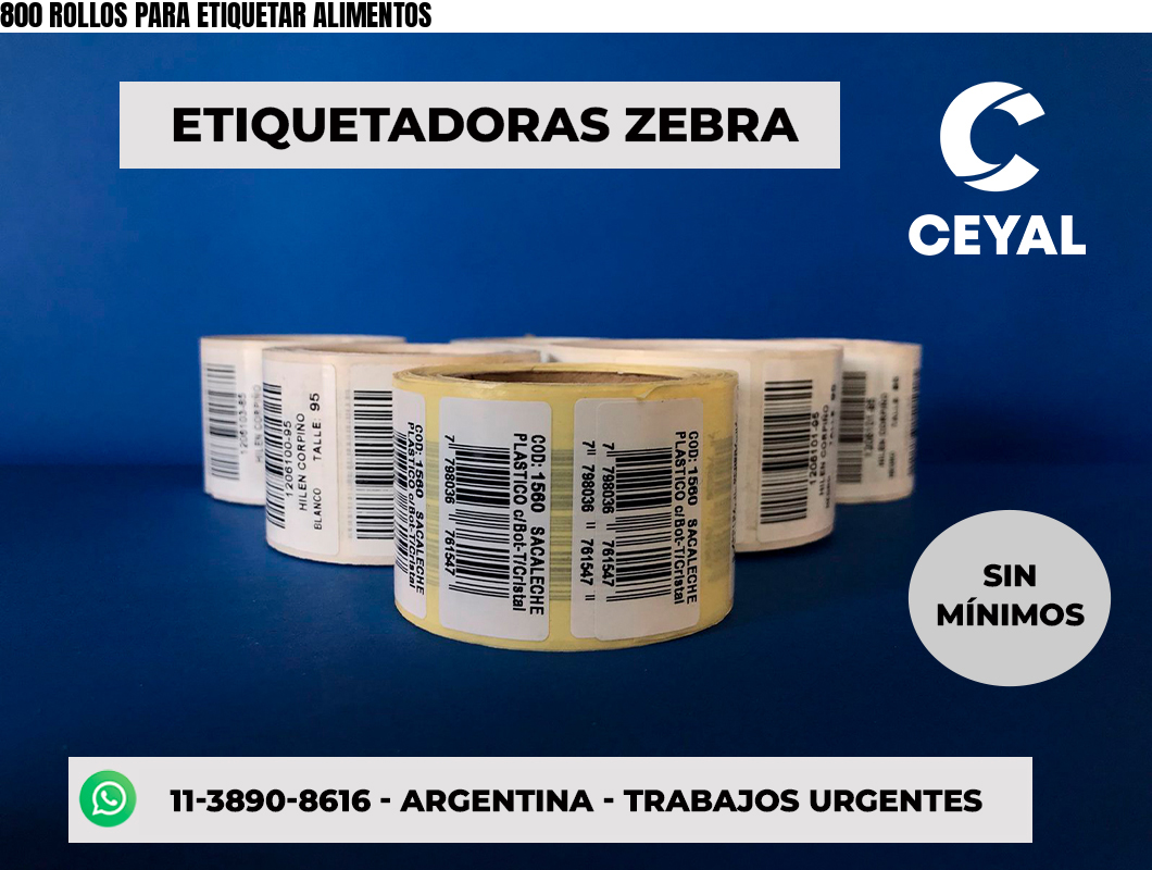 800 ROLLOS PARA ETIQUETAR ALIMENTOS