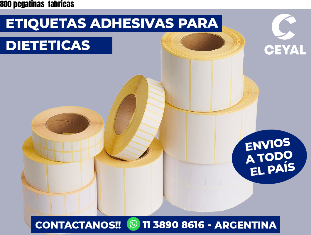 800 pegatinas fabricas