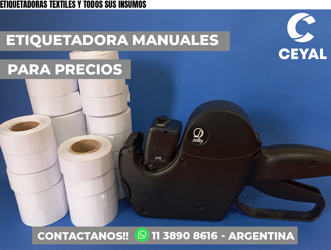 ETIQUETADORAS TEXTILES Y TODOS SUS INSUMOS
