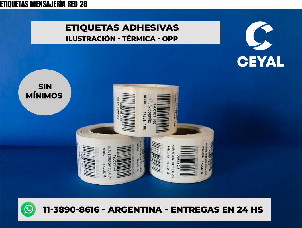 ETIQUETAS MENSAJERÍA RED 28