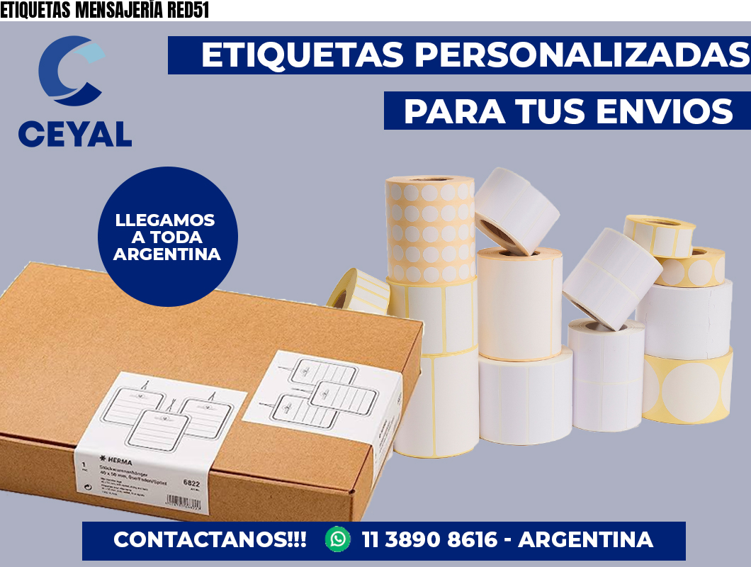 ETIQUETAS MENSAJERÍA RED51