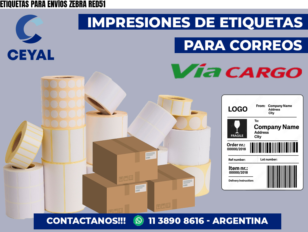 ETIQUETAS PARA ENVÍOS ZEBRA RED51