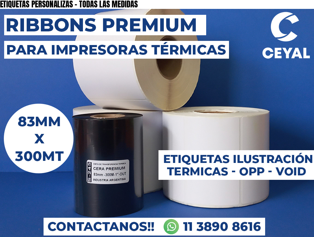 ETIQUETAS PERSONALIZAS - TODAS LAS MEDIDAS