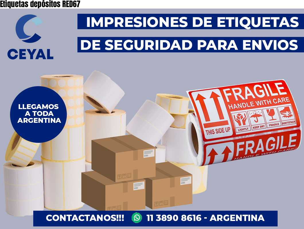Etiquetas depósitos RED67