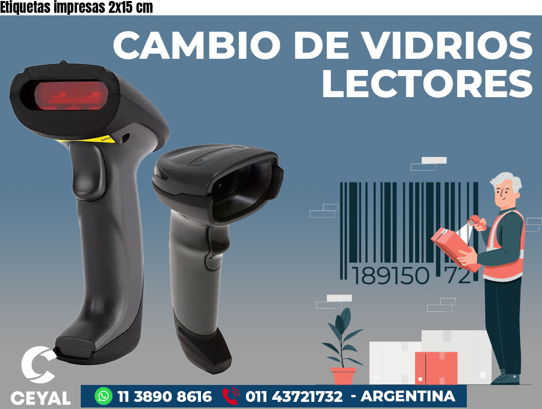 Etiquetas impresas 2x15 cm