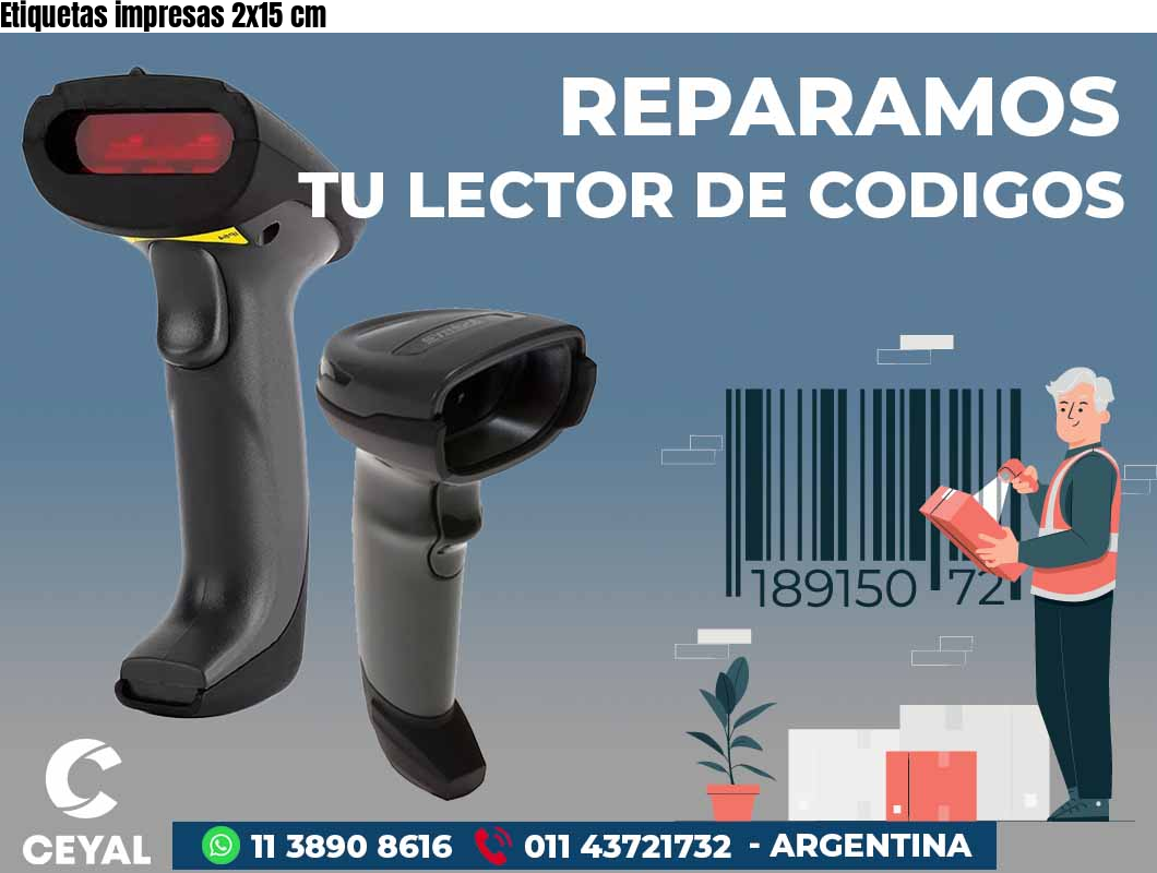 Etiquetas impresas 2x15 cm