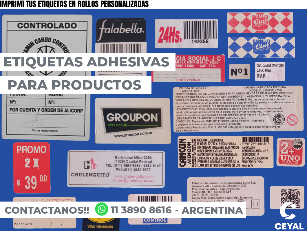 IMPRIMÍ TUS ETIQUETAS EN ROLLOS PERSONALIZADAS