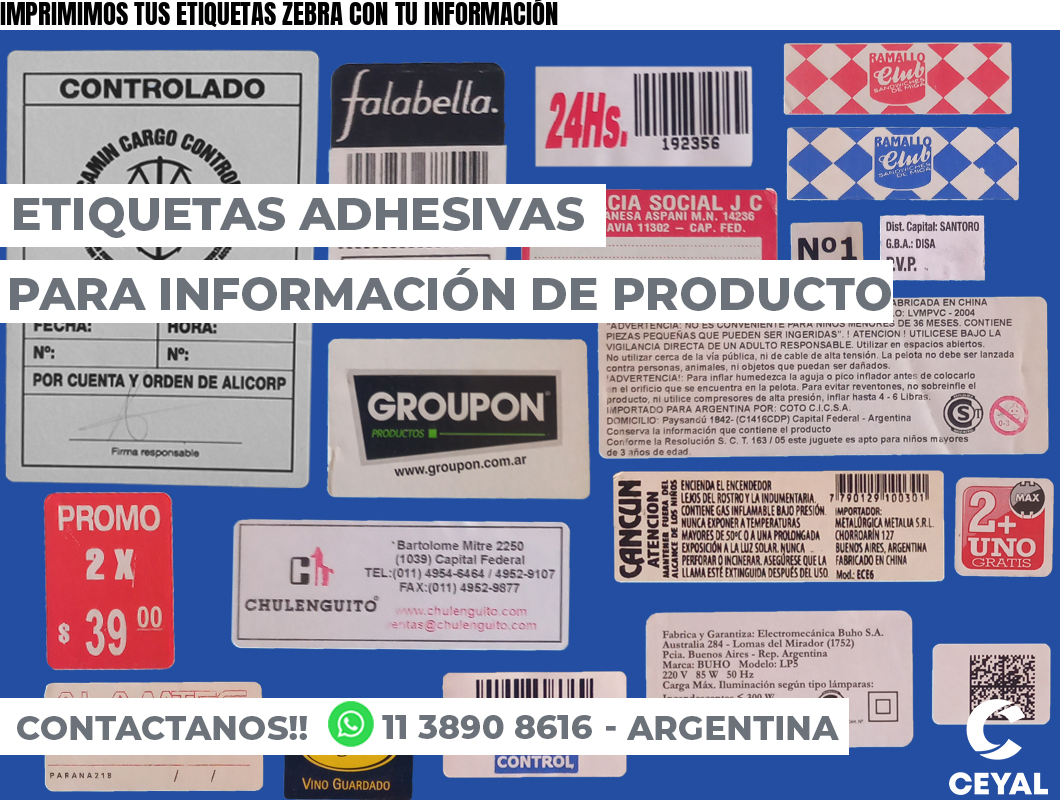 IMPRIMIMOS TUS ETIQUETAS ZEBRA CON TU INFORMACIÓN