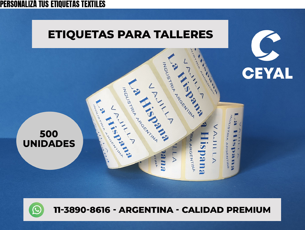 PERSONALIZÁ TUS ETIQUETAS TEXTILES
