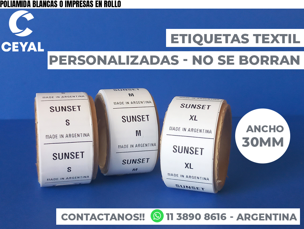 POLIAMIDA BLANCAS O IMPRESAS EN ROLLO