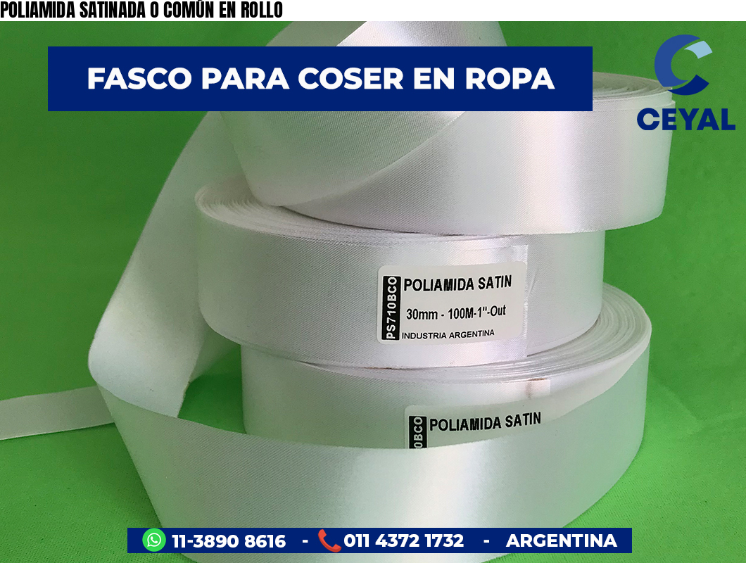 POLIAMIDA SATINADA O COMÚN EN ROLLO