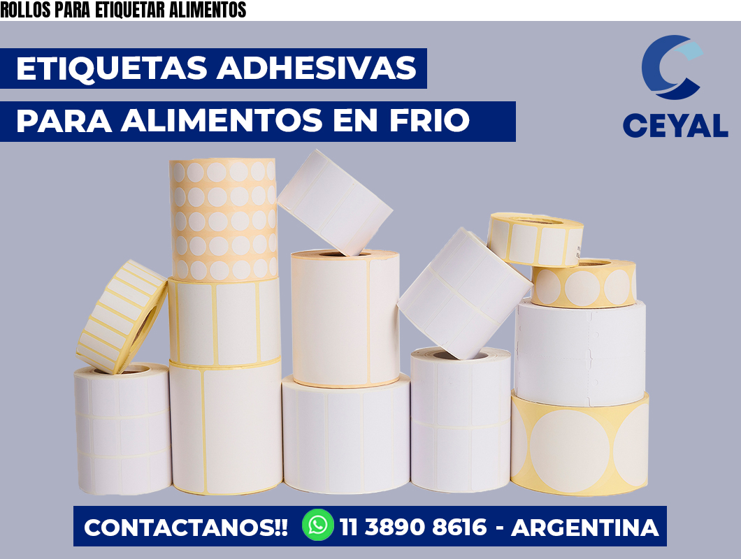 ROLLOS PARA ETIQUETAR ALIMENTOS