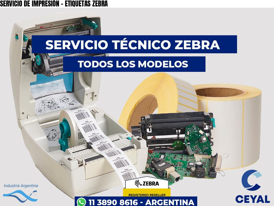 SERVICIO DE IMPRESIÓN - ETIQUETAS ZEBRA
