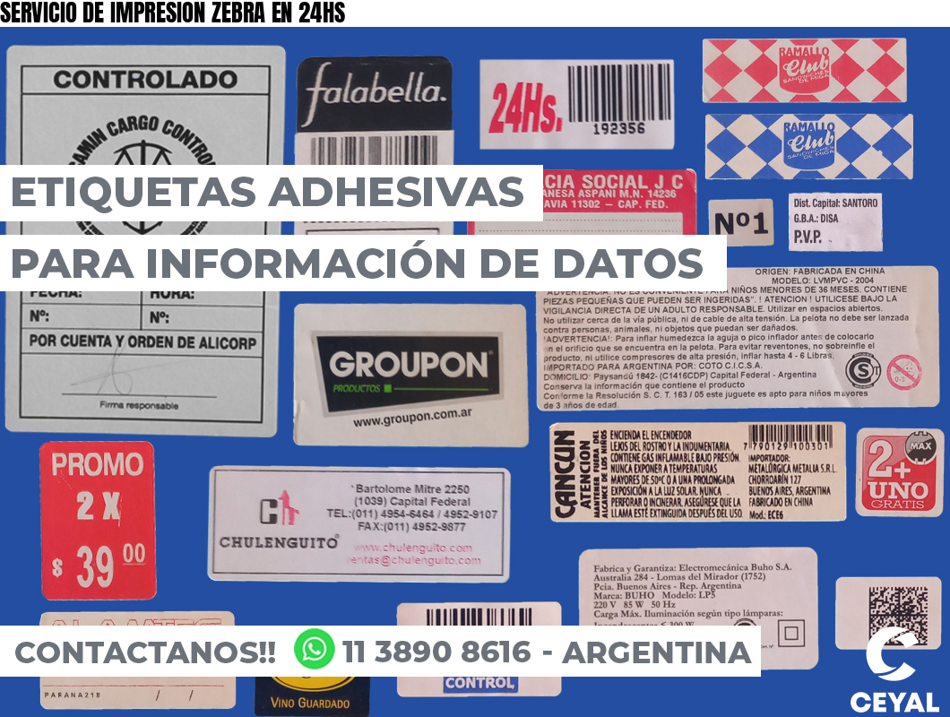 SERVICIO DE IMPRESION ZEBRA EN 24HS