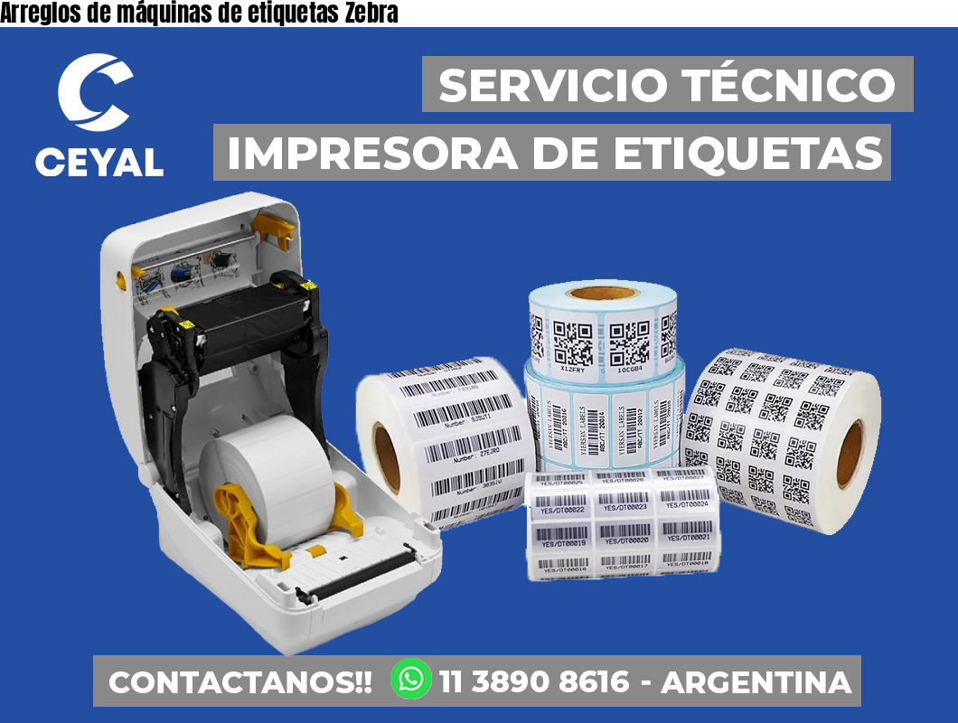 Arreglos de máquinas de etiquetas Zebra