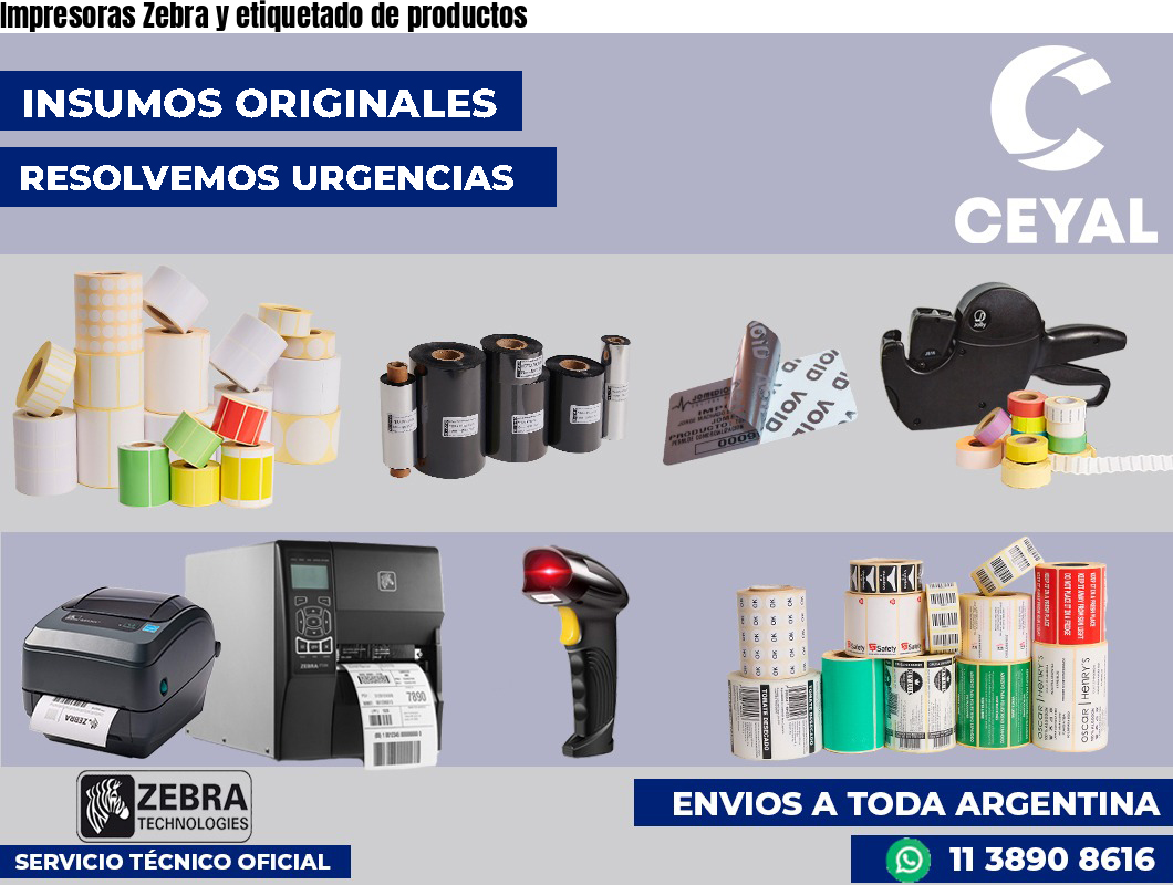 Impresoras Zebra y etiquetado de productos