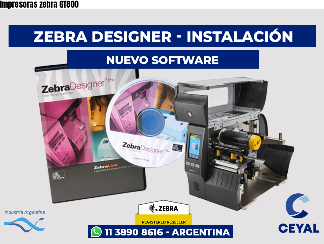 Impresoras zebra GT800
