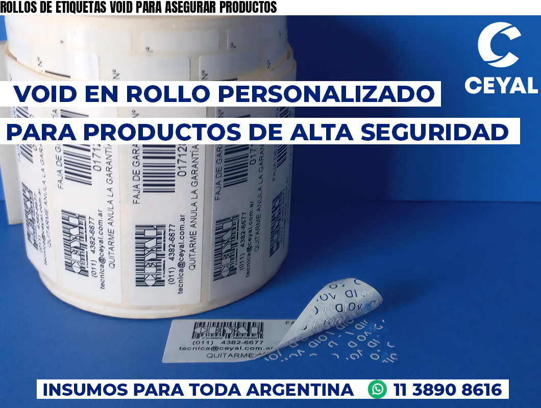 ROLLOS DE ETIQUETAS VOID PARA ASEGURAR PRODUCTOS