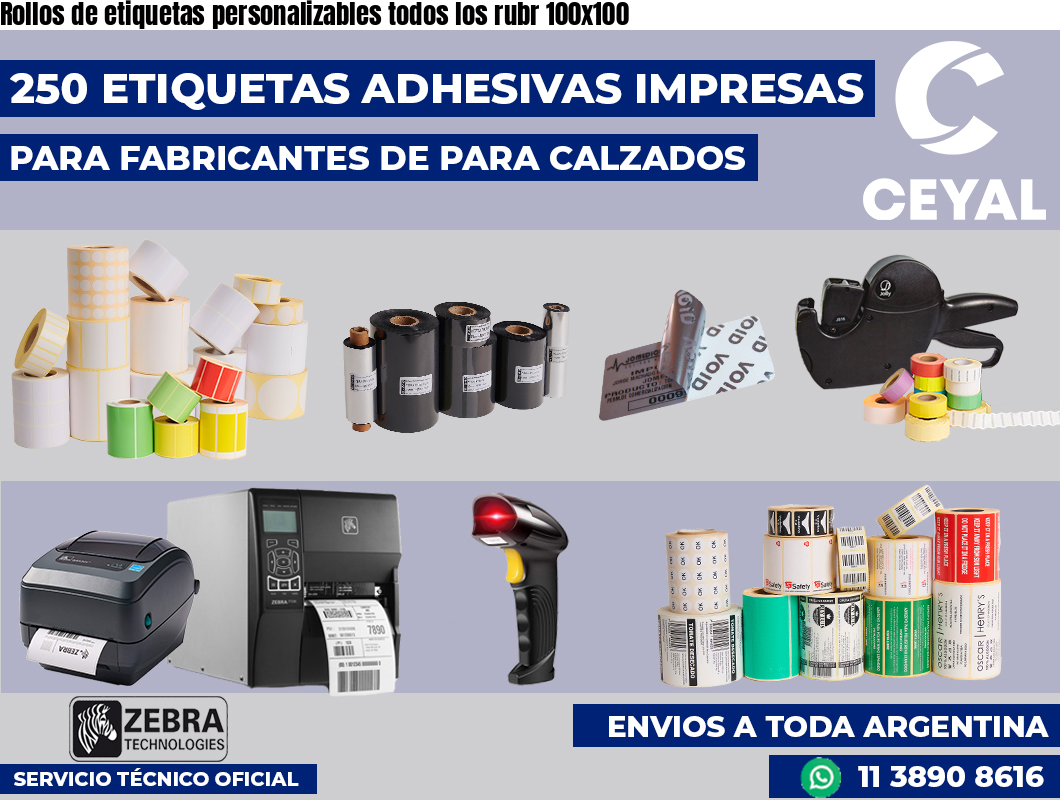 Rollos de etiquetas personalizables todos los rubr 100×100