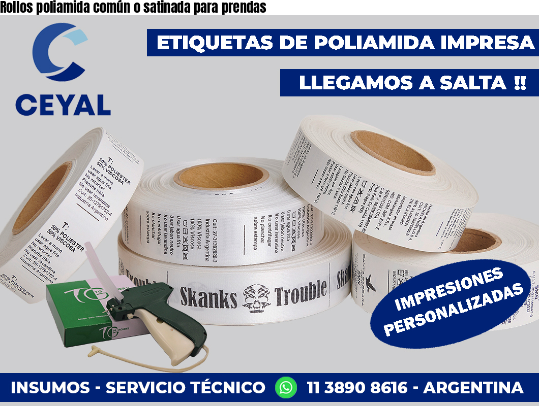 Rollos poliamida común o satinada para prendas