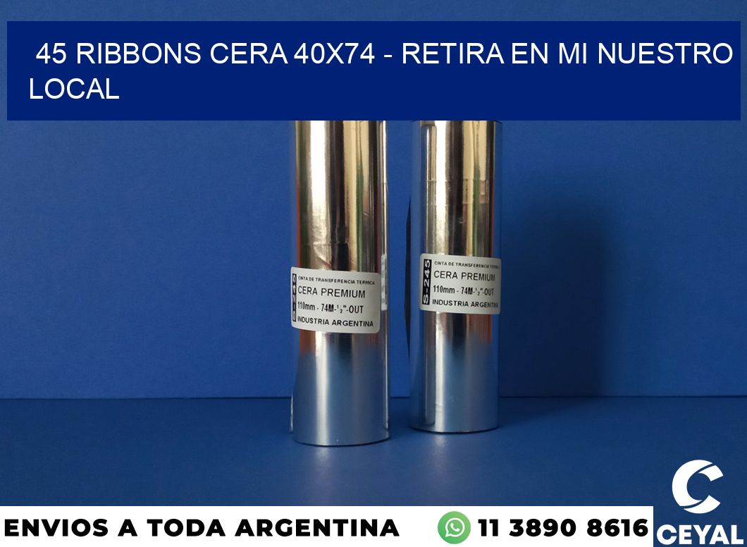 45 Ribbons cera 40×74 – retira en mi nuestro local